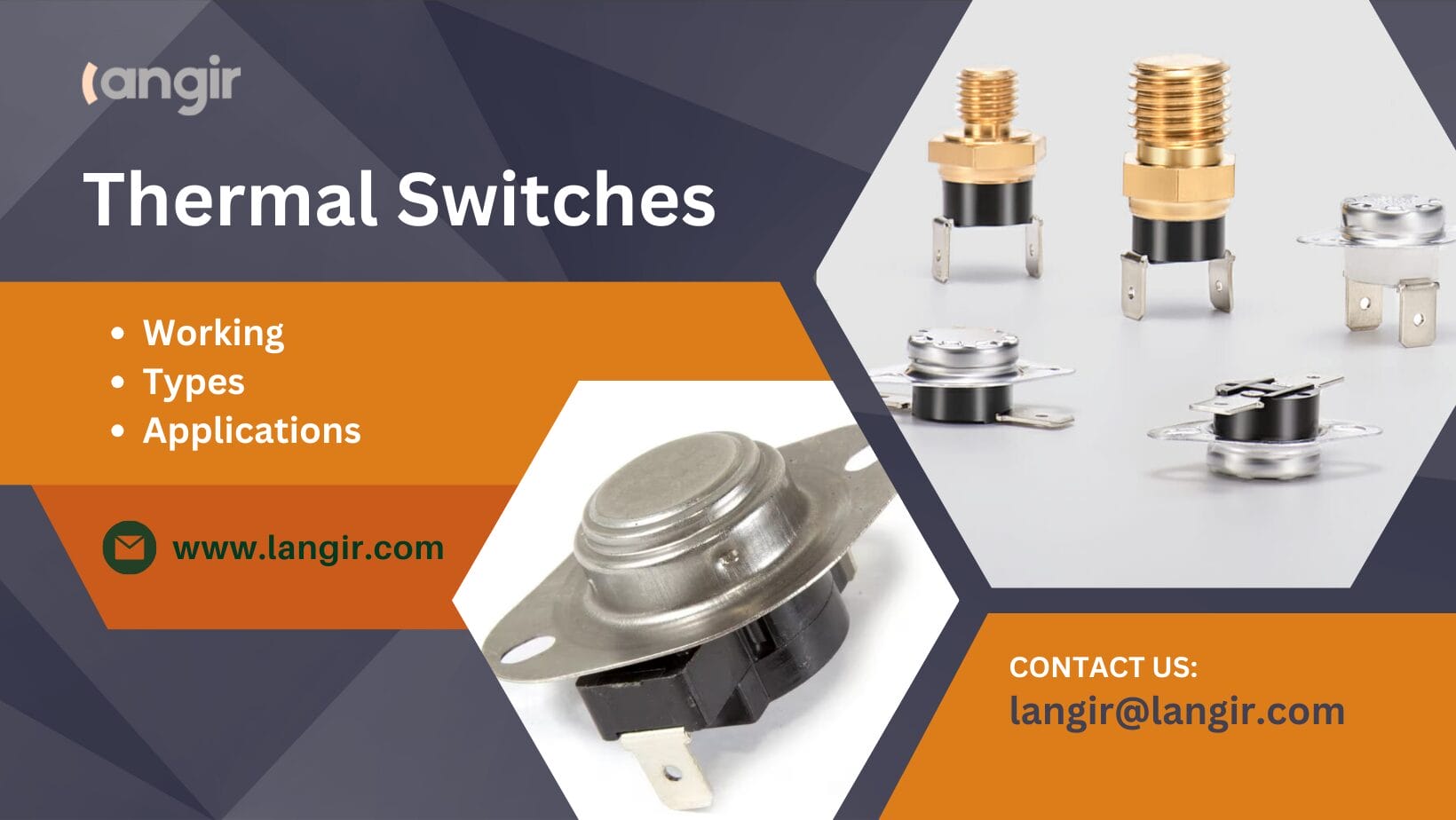 Complete Guide to Thermal Switches Complete Guide to Thermal Switches Langir